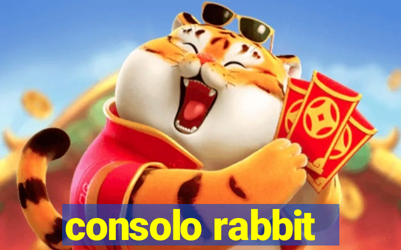 consolo rabbit